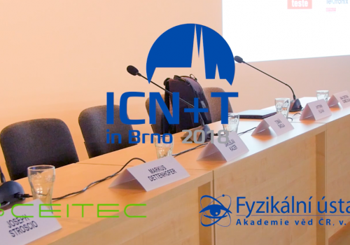 Video z mezinárodní konference ICN+T pořádané CEITEC VUT a Fyzikálním Ústavem AV ČR